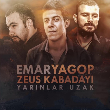 Yarınlar Uzak ft. Emar Hoca & Zeus Kabadayı cover art