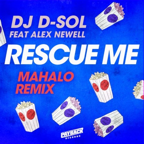 Rescue Me (feat. Alex Newell) [Mahalo Remix] cover art