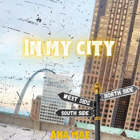 In My City