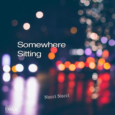 Somewhere Sitting cover art