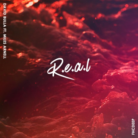 R.E.A.L (feat. Miles Arnell) cover art