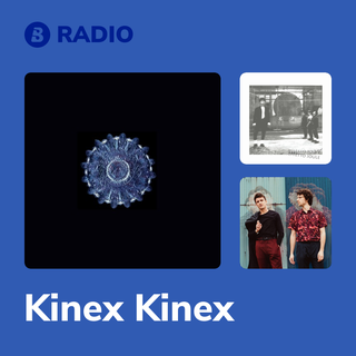 Kinex Kinex Radio