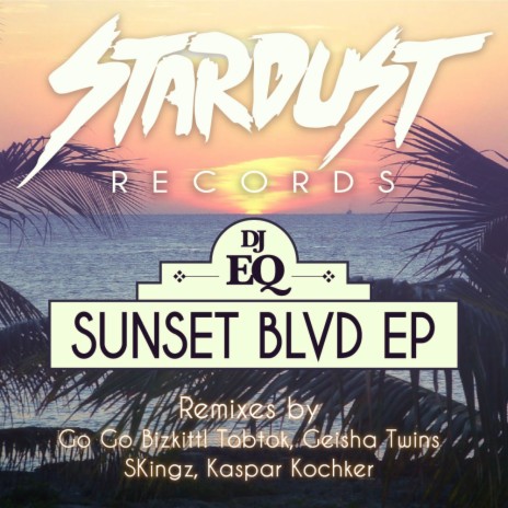 Sunset Blvd (Geisha Twins Remix)