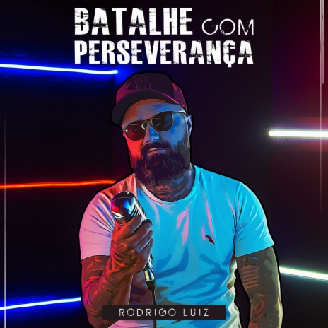 Batalhe Com Perseverança ft. Samuel Deco & Rato Reverso