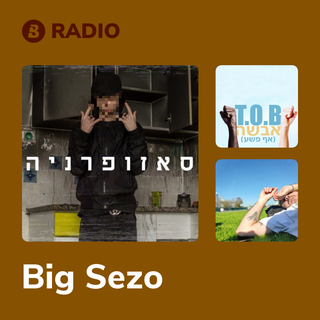 Big Sezo Radio