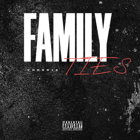 Family Ties ft. NeverSwitch10k cover art