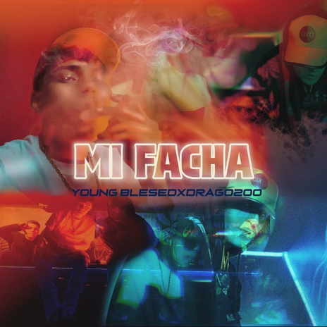 Mi Facha ft. Drago200 cover art