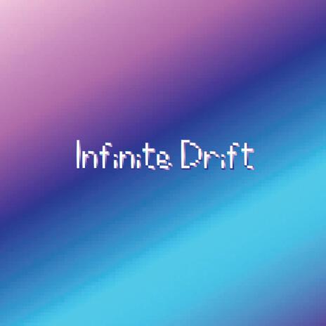 Infinite Drift cover art