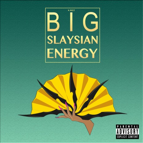 Big Slaysian Energy cover art