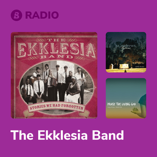 The Ekklesia Band Radio
