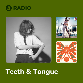Teeth & Tongue Radio