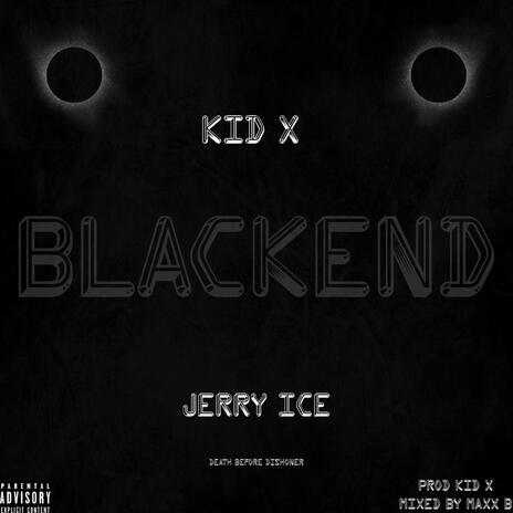 Blackend ft. Jerry Ice cover art