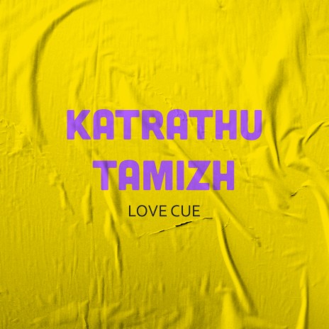 Katrathu Tamizh Love Cue cover art
