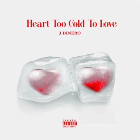 Heart Too Cold To Love cover art