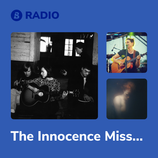The Innocence Mission Radio
