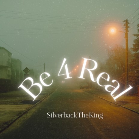 Be 4 Real ft. D.O.A. cover art