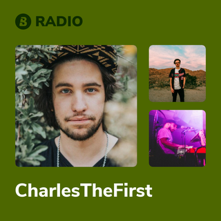 CharlesTheFirst Radio