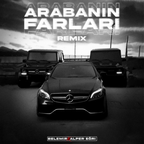 Arabanın Farları (Remix) ft. alper eğri cover art