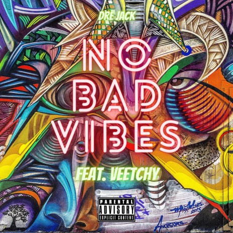 No Bad Vibes (feat. Veetchy) cover art