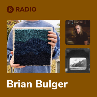 Brian Bulger Radio