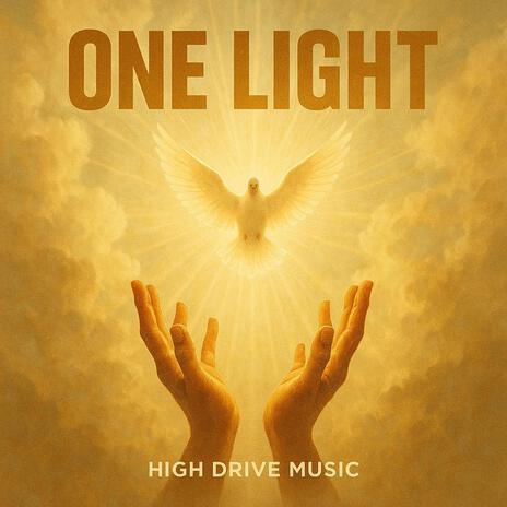 One Light (High Drive Music)