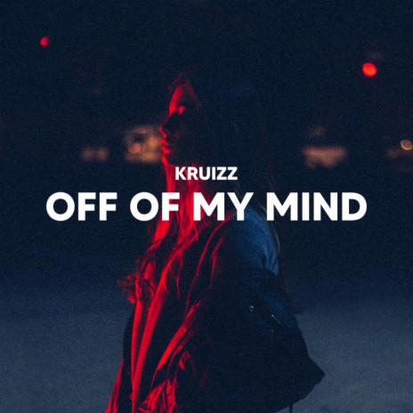 Off Of My Mind cover art