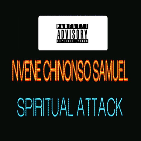 Spiritual Attack