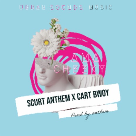 Scurt anthem ft cart bwoy ama cheeky cover art