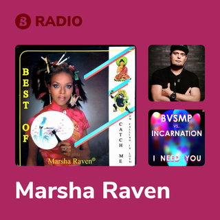 Marsha Raven Radio