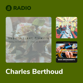 Charles Berthoud Radio