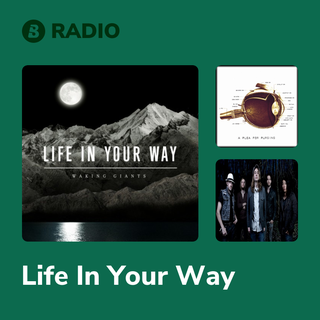 Life In Your Way Radio