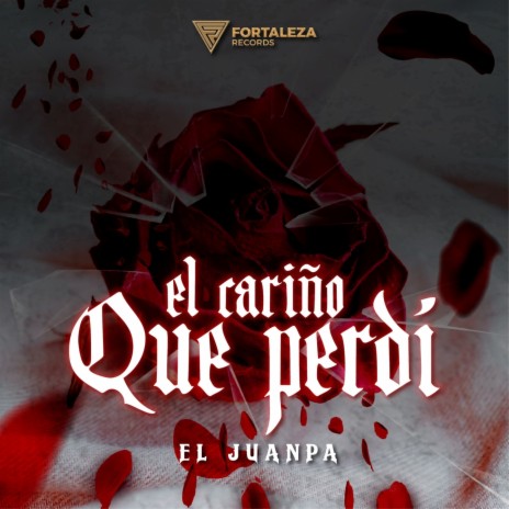El Cariño Que Perdi cover art