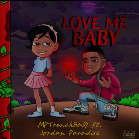 Love me ft. JordanParadise