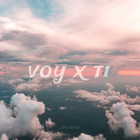 Voy X Ti