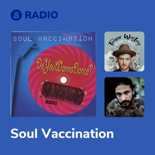 Soul Vaccination Radio