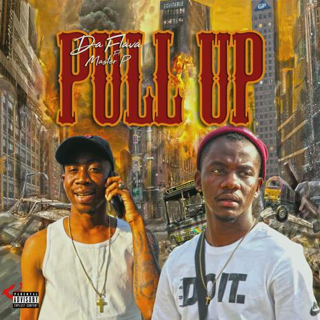 Pull Up ft. Master P Rsa