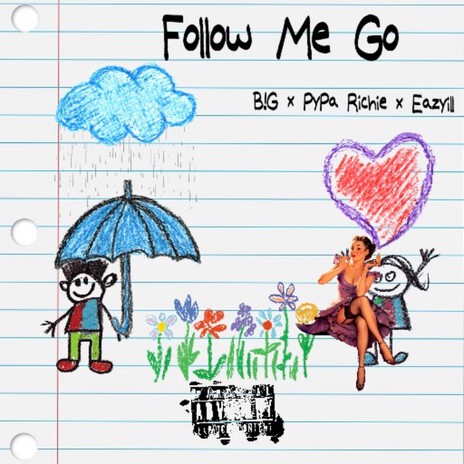 Follow Me Go ft. Eazyill & Pypa Richie cover art
