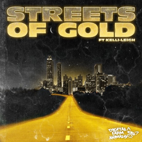 Streets Of Gold ft. Kelli-Leigh