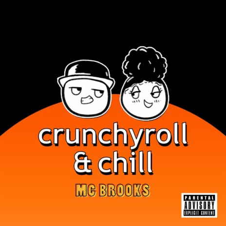Crunchyroll & Chill cover art