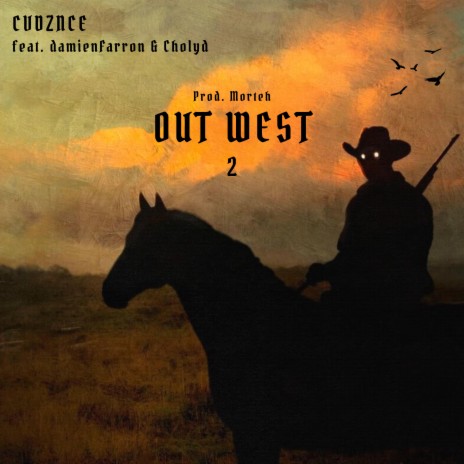OUT WEST 2 ft. damienfarron & Cholyd cover art
