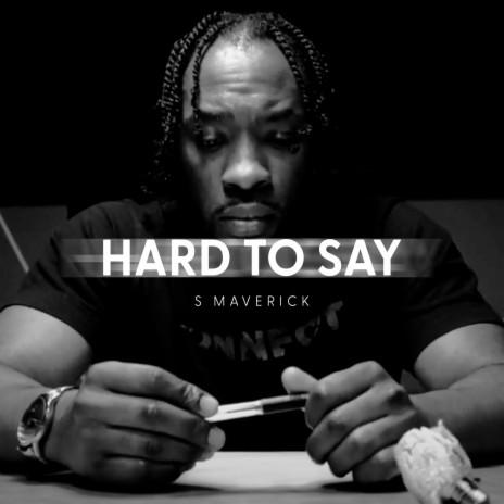 Hard To Say cover art