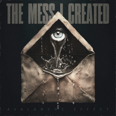 THE MESS I CREATED cover art