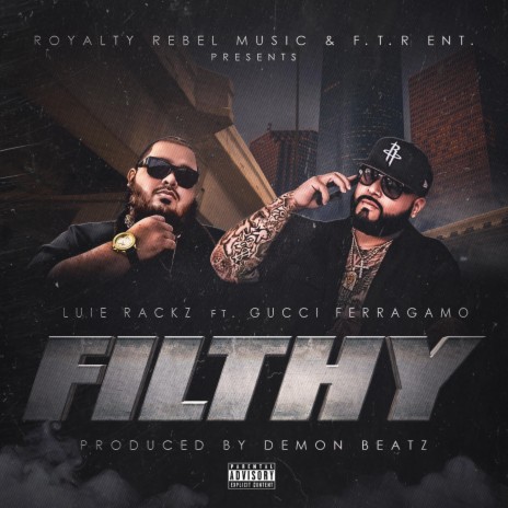 Filthy (Remix) ft. Gucci Ferragamo cover art