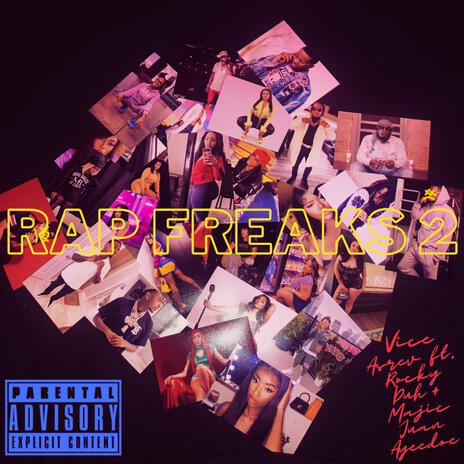 Rap Freaks 2 $$$ ft. Rocky Duh & Majic Juan Ayeedoe cover art