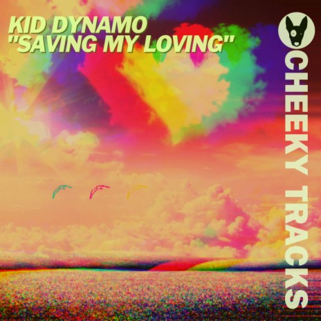 Saving My Loving (Radio Edit) cover art