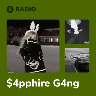 $4pphire G4ng Radio