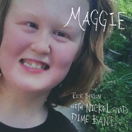 Maggie (feat. The Nickel & Dime Band) cover art