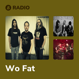 Wo Fat Radio