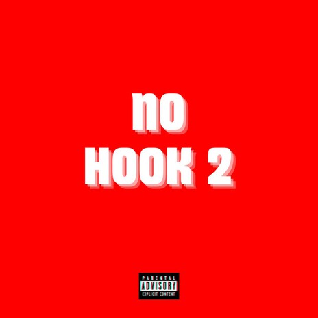 NO HOOK PT2