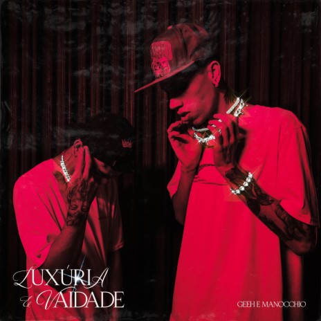Luxúria e Vaidade ft. Manocchio & vg no beat cover art